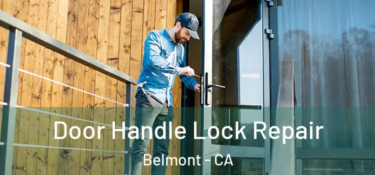 Door Handle Lock Repair Belmont - CA