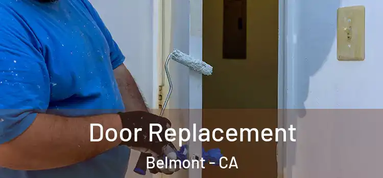 Door Replacement Belmont - CA