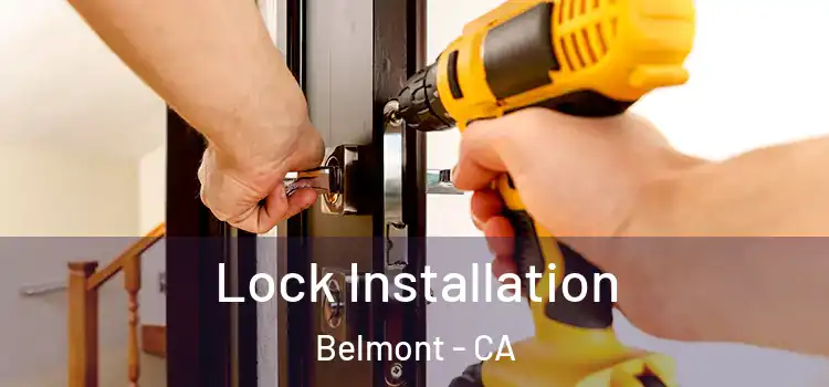 Lock Installation Belmont - CA