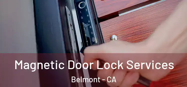Magnetic Door Lock Services Belmont - CA