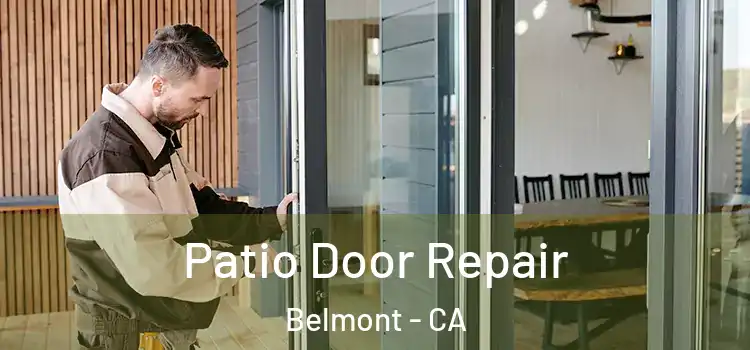 Patio Door Repair Belmont - CA
