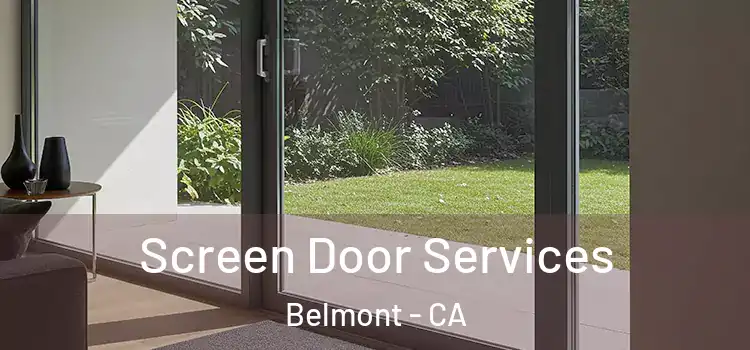Screen Door Services Belmont - CA