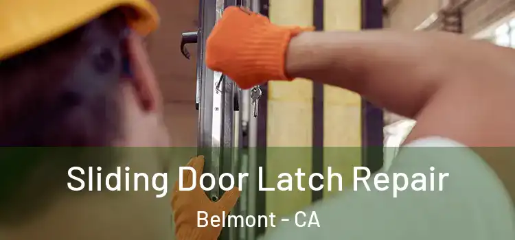 Sliding Door Latch Repair Belmont - CA